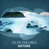 Eirinn - Celtic Feelings - Nature